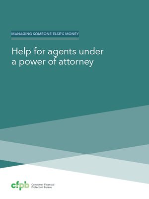 cover image of Managing Someone Else's Money: Help for Agents Under a Power of Attorney